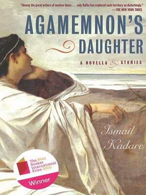 cover image of Agamemnon's Daughter: a Novella & Stories